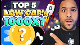 🔥 5 LOW CAP GEMS That Could Turn $100 Into $100,000! 💰  1000X GAINS! (MEGA URGENT!) 🚀🚀