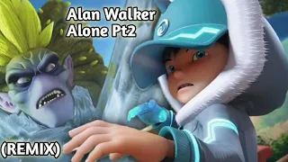 Alan Walker - Alone Pt2 Remix Boboiboy Movie 2
