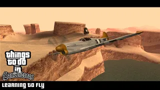 Things To Do In San Andreas Mod - Learning To Fly