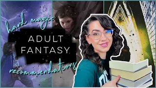 ADULT FANTASY RECS | HARD MAGIC SYSTEMS