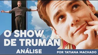 ANÁLISE DO FILME O SHOW DE TRUMAN - ASPECTOS PSICOLÓGICOS E SOCIAIS