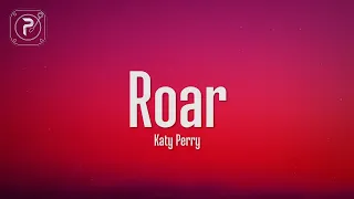 1 Hour |  Katy Perry - Roar (Lyrics)  | Loop Lyrics Energy