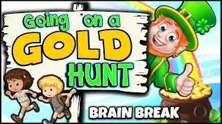 Going on a Gold Hunt | Brain Break | GoNoodle | Leprechaun Hunt | Song for Kids