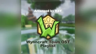 Wynncraft Town OST Playlist