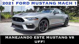 2021 Mustang Mach 1 Manual, Resena  y Manejo POV, Ufff Ese V8 !