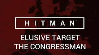 Hitman: Elusive Target - The Congressman