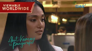 Abot Kamay Na Pangarap: Giselle and Justine continue to fight each other! (Episode 530)