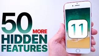 iOS 11 - 50 More Hidden Features & Changes!