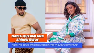 NADIA MUKAMI & ARROW BWOY Talk About Their Ups & Downs...How It All Starrted -"Arrow Wasn't My Type"