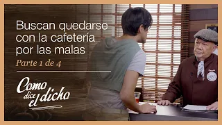 Como dice el dicho 1/4: Don Tomás es desalojado de la cafetería | Al pan, pan...