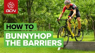 Bunny Hop The Barriers! How To Clear Cyclo-Cross Barriers With Speed And Style