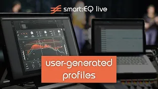 How to set user-generated profiles | smart:EQ live tutorial