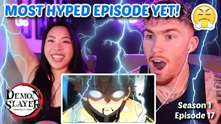 Most Hyped Episode Yet!! 😤 | Demon Slayer Reaction S1 Ep 17