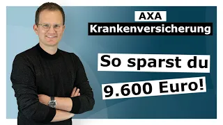 9.600 Euro sparen bei der AXA Krankenversicherung!
