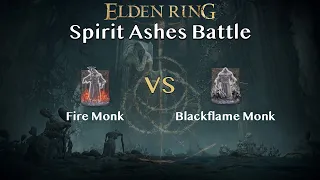 【Battle】Fire Monk vs Blackflame Monk Amon【All Spirit Ashes+10】