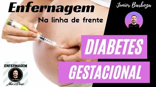 Diabetes Gestacional - Enfermagem