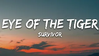 Survivor - Eye Of The Tiger (Lyrics) / 1 hour Lyrics