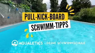 Schwimm-Tipps: Pull-Kick-Board - Das perfekte Hilfsmittel für spannende Trainings im Wasser