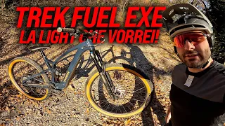 TREK  FUEL EXE, LA LIGHT CHE VORREI