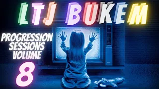 L T J BUKEM PROGRESSION SESSIONS VOLUME EIGHT