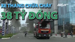 (VTC14)_Xe thang chữa cháy 38 tỷ đồng hiện đại nhất Việt Nam