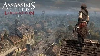 Прохождение Assassin's Creed Liberation Серия 1