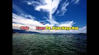 AAJ PHIR TUMPE PYAR KARAOKE ORIGINAL QUALITY   Hate Story 2