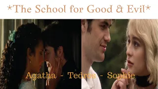 Sophie - Tedros - Agatha | Bleeding Love | School for Good & Evil