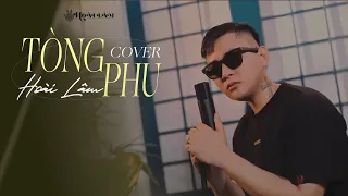 TÒNG PHU - KEYO | HOÀI LÂM COVER