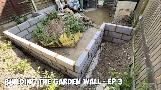 Building a garden block wall - Ep 3