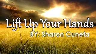Sharon Cuneta — Lift Up Your Hands [Official Lyric Video]