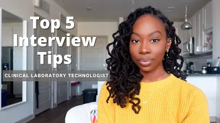 Top Interview Tips For Clinical Laboratory Technologist/Scientist - My Go To Tips To Get Any Job
