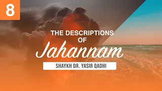 The Descriptions of Jahannam #8: The Eternality of Heaven & Hell (& Ibn Taymiyyah’s Views)