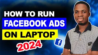 How to Run Facebook Ads on Laptop 2024 I Facebook Ads for Beginners