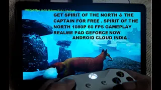 Realme Pad Spirit Of The North (Windows) 1080p 60 FPS Gameplay GeForce Now India | FREE for Everyone