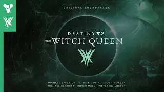 Destiny 2: The Witch Queen Original Soundtrack - Track 32 - The Witness