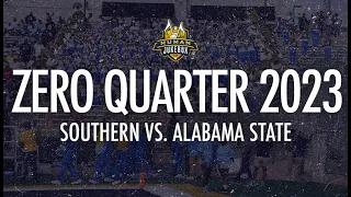 Southern vs. Alabama State | Zero Quarter 2023