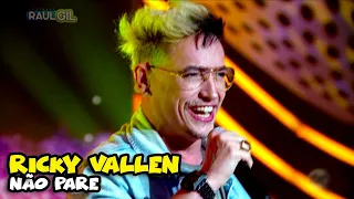 Ricky Vallen - "Não Pare" | SHADOW BRASIL | VOVÔ RAUL GIL