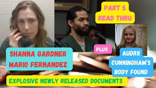 Shanna Gardner - Murder of Jared Bridegan - New Docs  - Audrii Cunningham Body Found Part 5