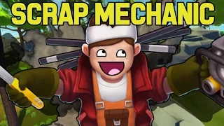 Not Like This! (Scrap Mechanic Funny Moments)
