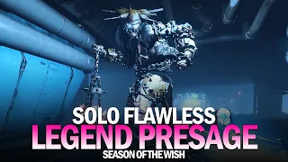 Solo Flawless Legend Presage in Season of the Wish [Destiny 2]