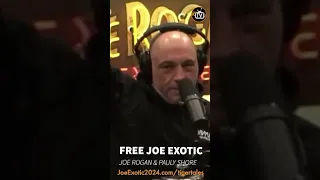 Joe Rogan and Pauly Shore agree that the President should Free Joe Exotic the Tiger King