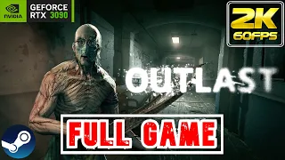 Outlast | 𝗙𝗨𝗟𝗟 𝗚𝗔𝗠𝗘 | Gameplay/Walkthrough [NO COMMENTARY/RTX 3090/60FPS/2K]