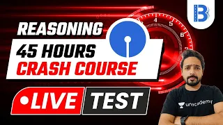 Live Test | 45 Hours Crash Course | Reasoning by Puneet Sir