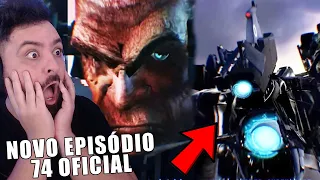 VAZOU OFICIAL o NOVO EPISÓDIO 74 DE SKIBIDI TOILET... - MAIOR EPISÓDIO e NOVO SEGREDO REVELADO!!