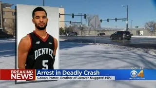 Coban Porter, brother of Nuggets star MPJ, arrested for alleged fatal crash