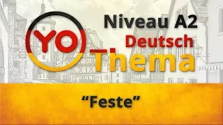 Thema "Feste" (A2). Deutsch mit Oxana Vassiljeva