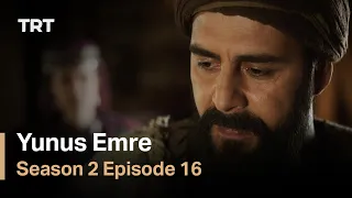 Yunus Emre - Season 2 Episode 16