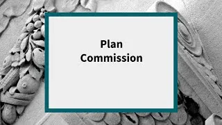 Plan Commission: Meeting of April 12, 2021