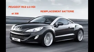Peugeot RCZ 2.0 HDI Remplacement batterie, battery replacement change